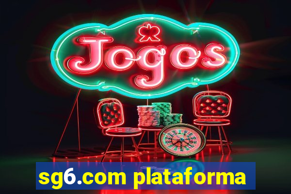 sg6.com plataforma